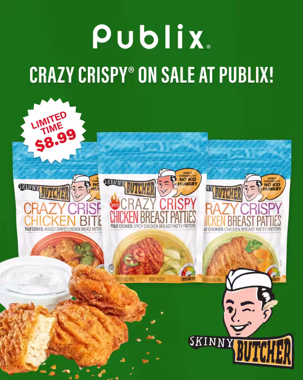 Crazy Crispy® on Sale at Publix! Limited Time $8.99! Find us in the frozen meat section.